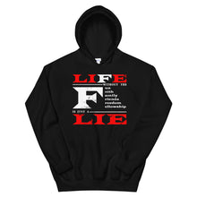 Load image into Gallery viewer, Life Without The &quot;F&quot; Unisex Hoodie
